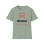 Bleacher Drama T-Shirt