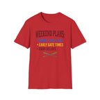 Weekend Plans T-Shirt