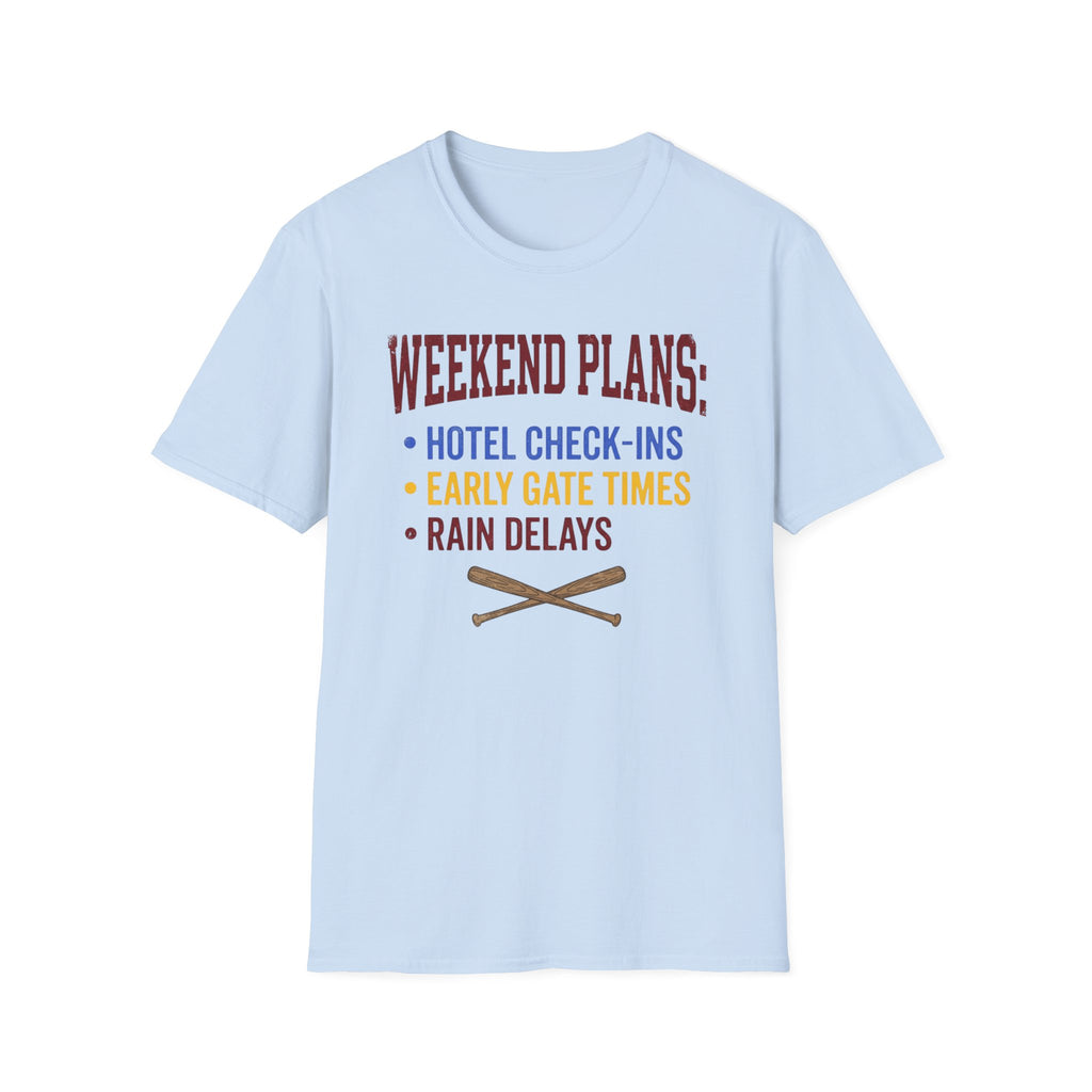 Weekend Plans T-Shirt
