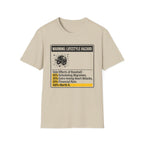 Warning Lifestyle Hazard T-Shirt
