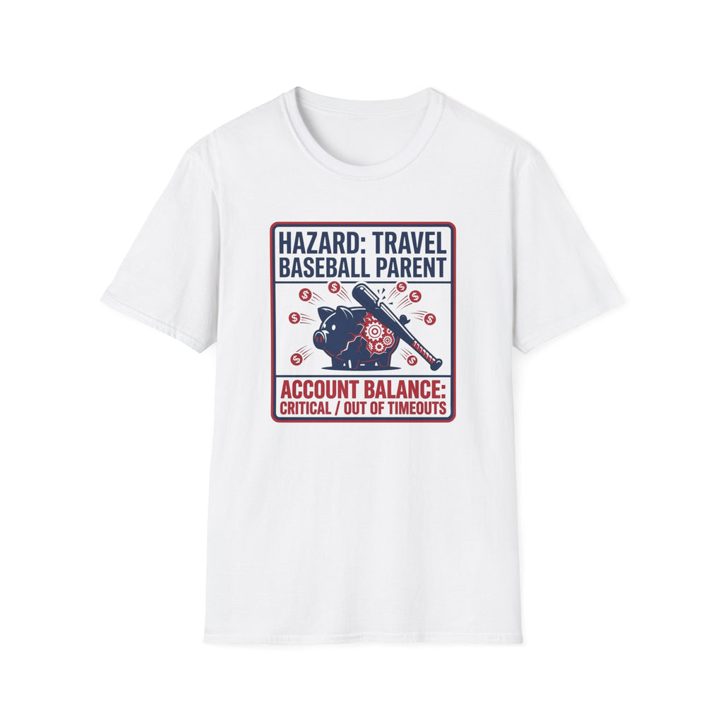 Hazard: Travel Baseball Parent T-Shirt