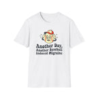 Another Day T-Shirt