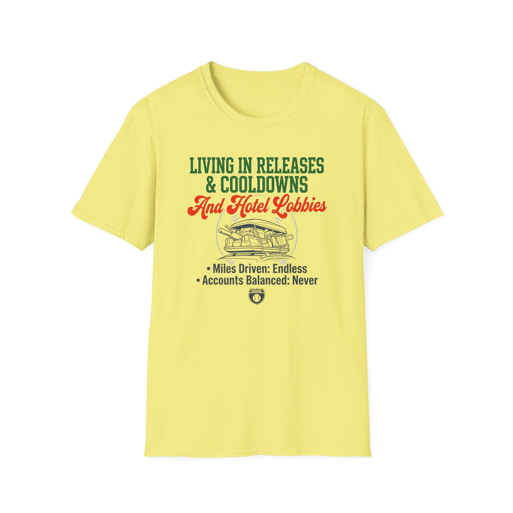 Living in Releases and Cooldowns T-Shirt
