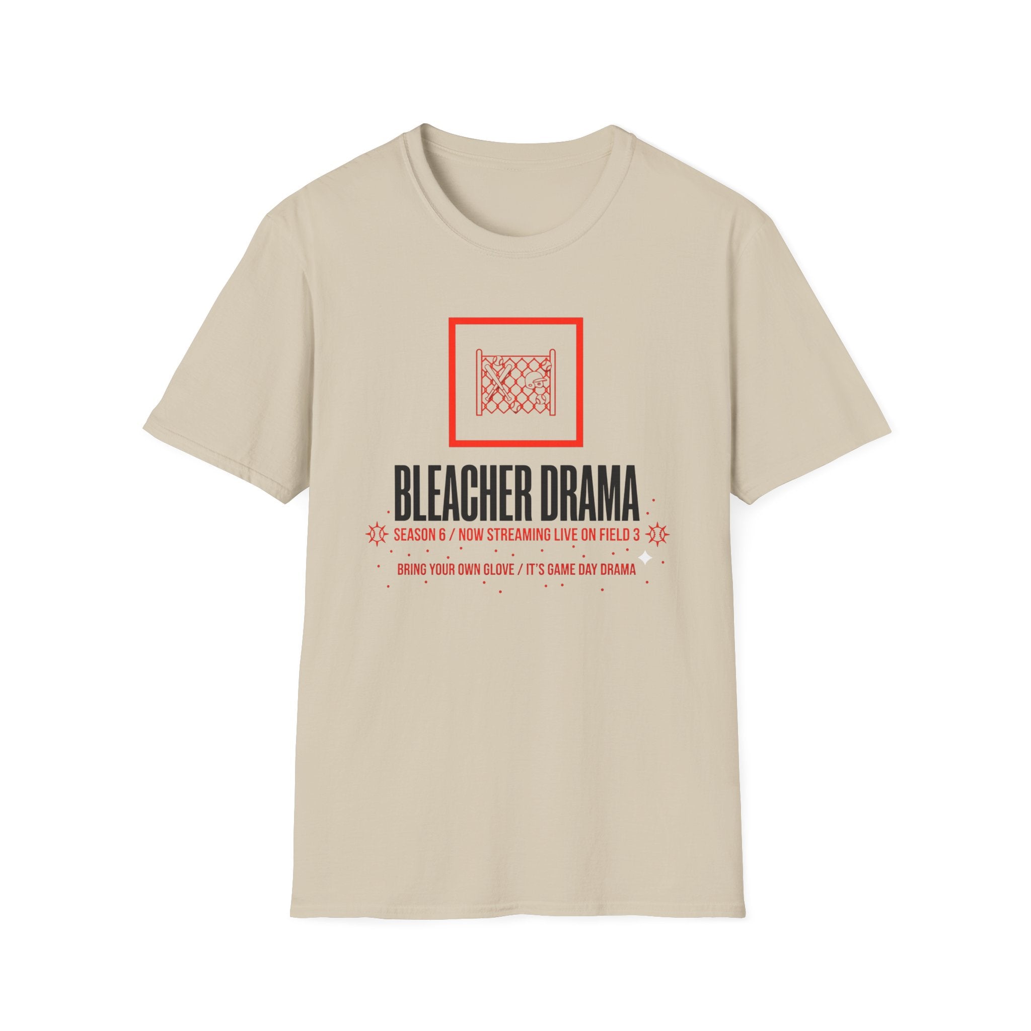 Bleacher Drama T-Shirt