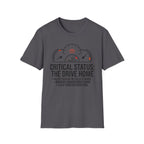 Critical Status T-Shirt