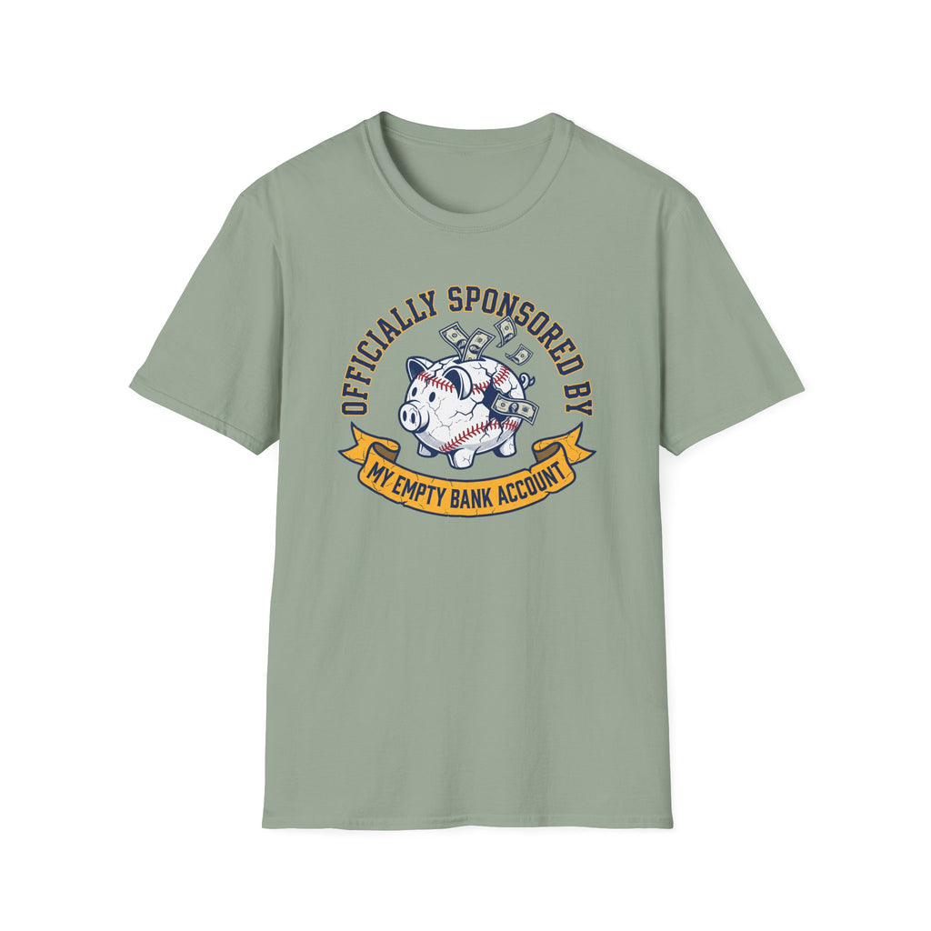 My Empty Bank Account T-Shirt