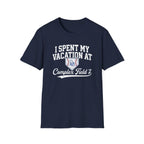 I Spent My Vacation At T-Shirt