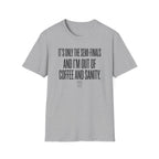 It's Only the Semis T-Shirt