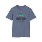 Still Coding as a Hit T-Shirt