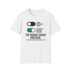 The Parent Coach Protocol T-Shirt