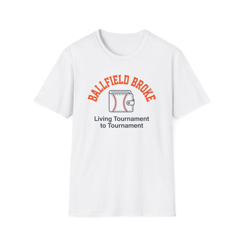 Ballfield Broke T-Shirt