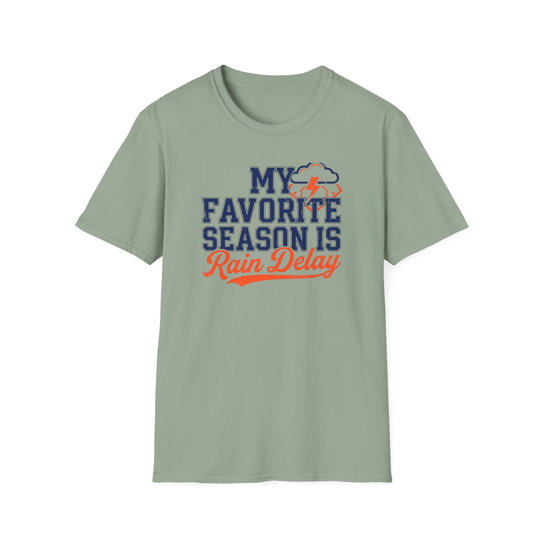 Favorite Season Rain Delay T-Shirt