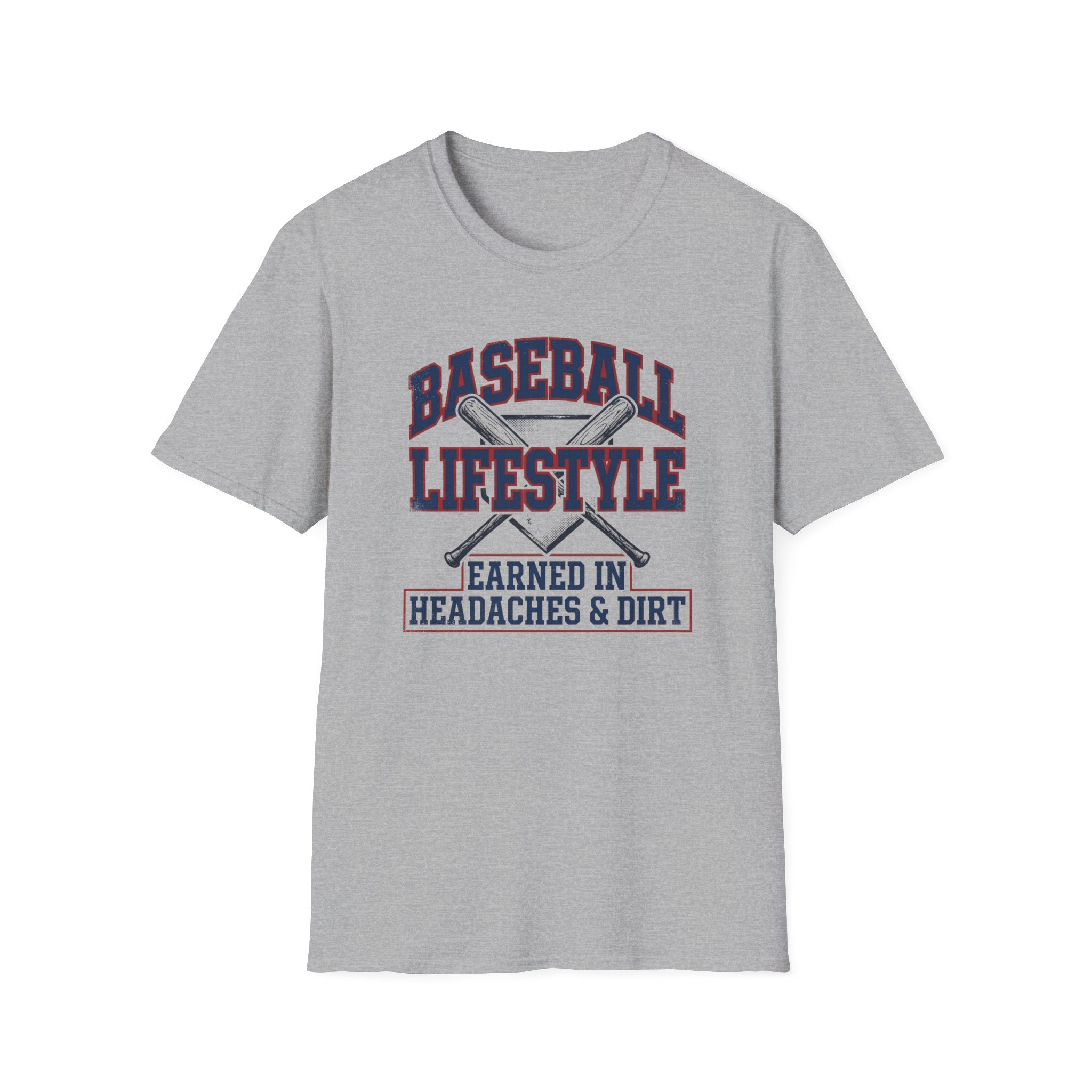 Earned in Headaches and Dirt T-Shirt