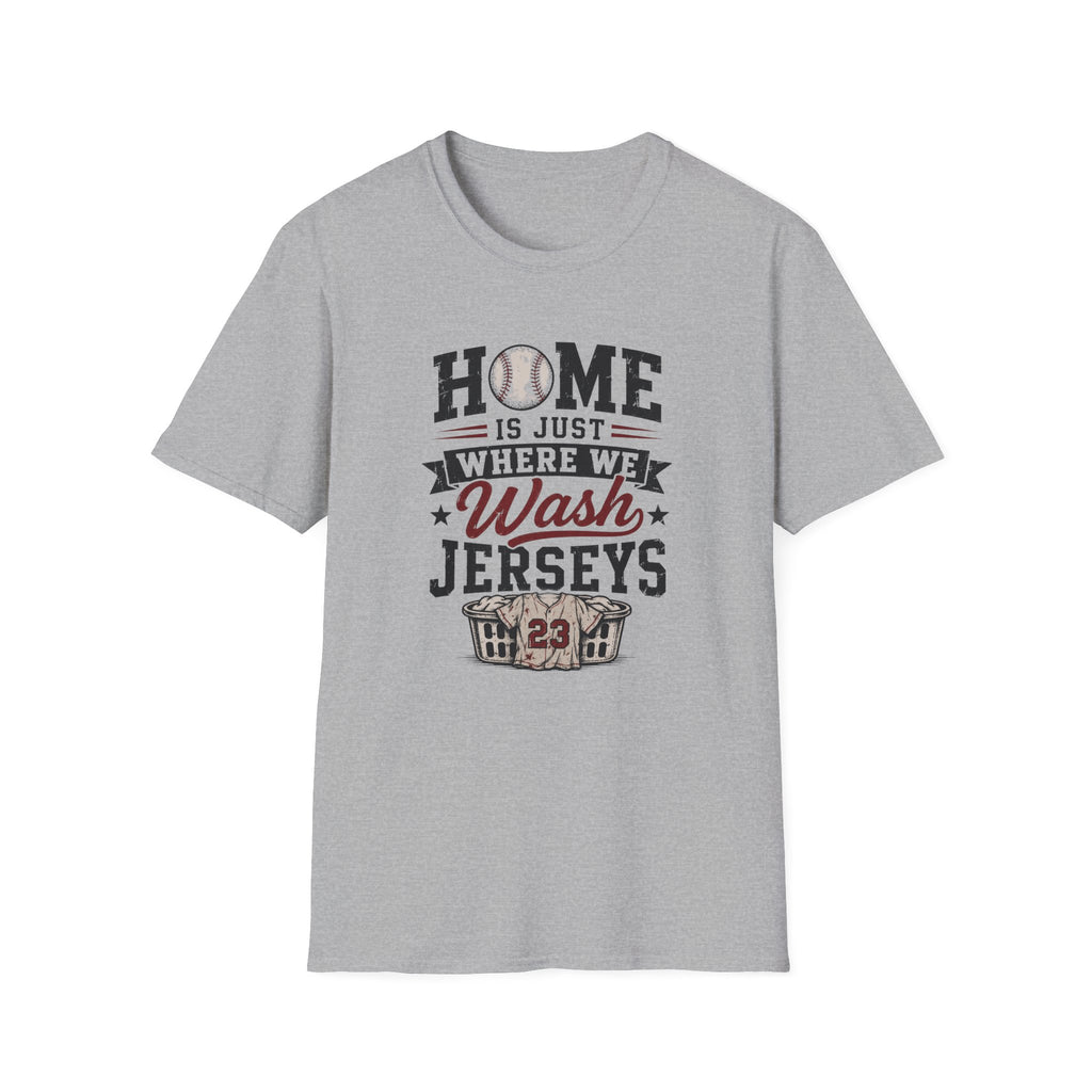 Home is Just Were We Wash Jerseys