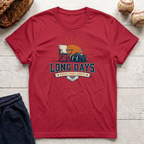 Long Days T-Shirt