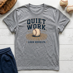 Quiet Work T-Shirt