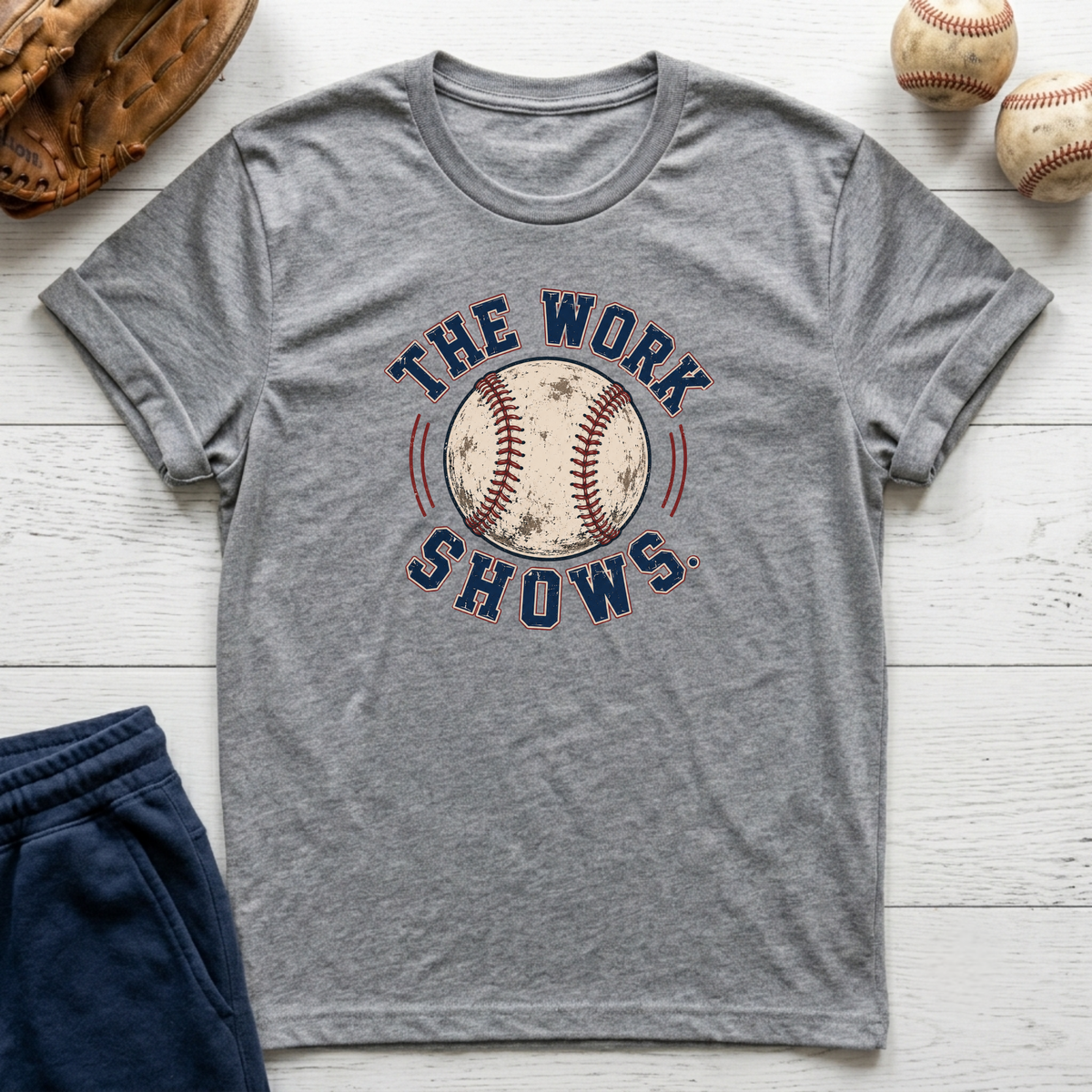 The Work Shows T-Shirt