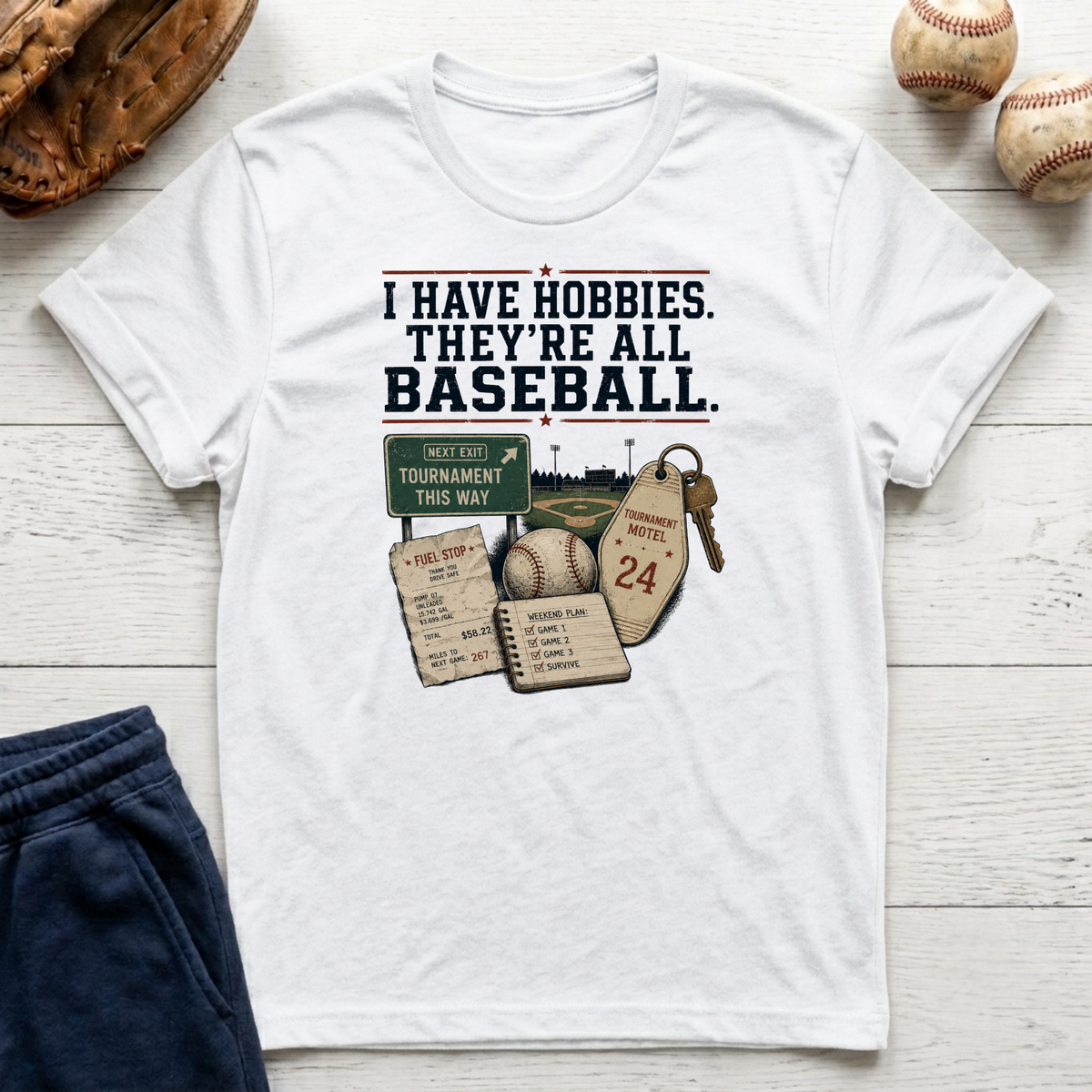 I Have Hobbies T-Shirt