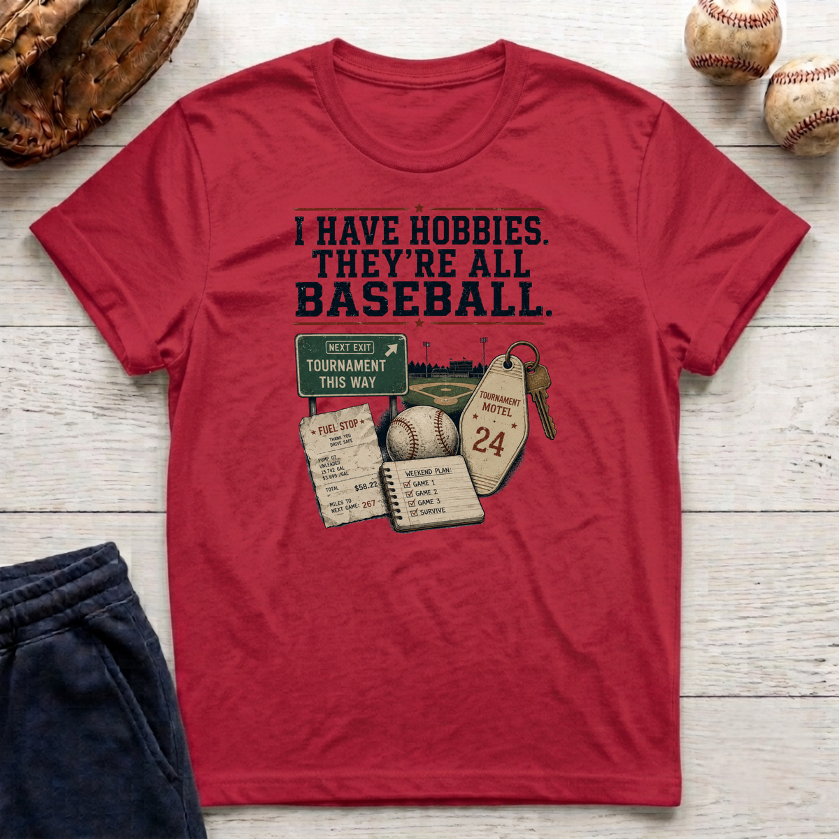 I Have Hobbies T-Shirt