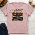 Excuse The Mileage T-Shirt