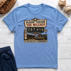 Excuse The Mileage T-Shirt