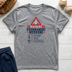 Warning Tournament Weekend T-Shirt