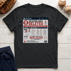 Vacation Days Deleted T-Shirt