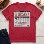 Vacation Days Deleted T-Shirt