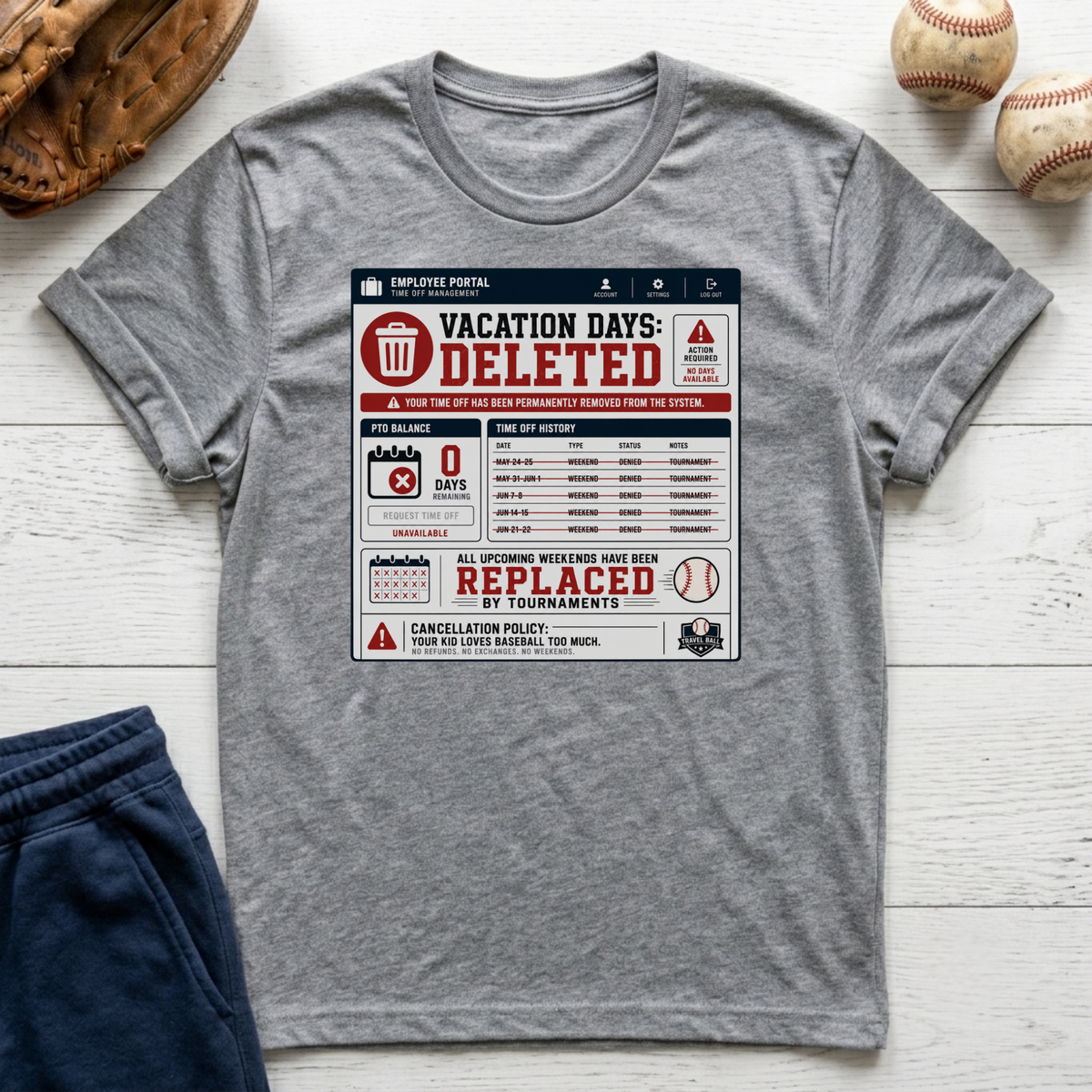 Vacation Days Deleted T-Shirt