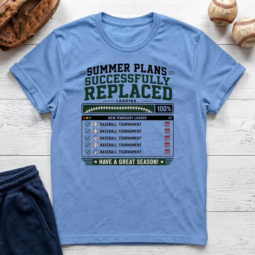 Summer Plans Replaced T-Shirt