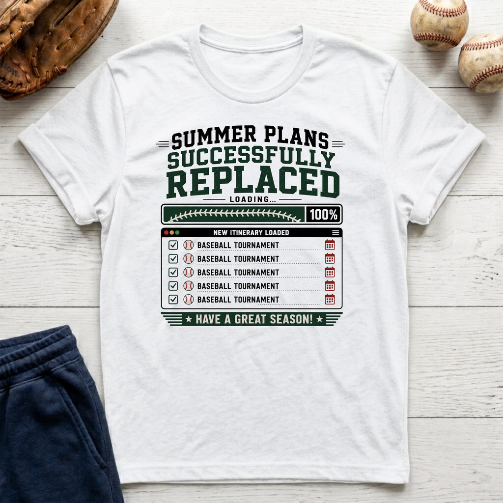 Summer Plans Replaced T-Shirt