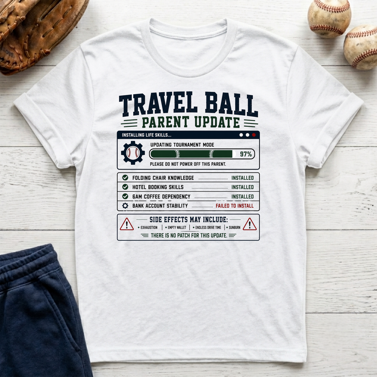 Travel Ball Parent Update T-Shirt