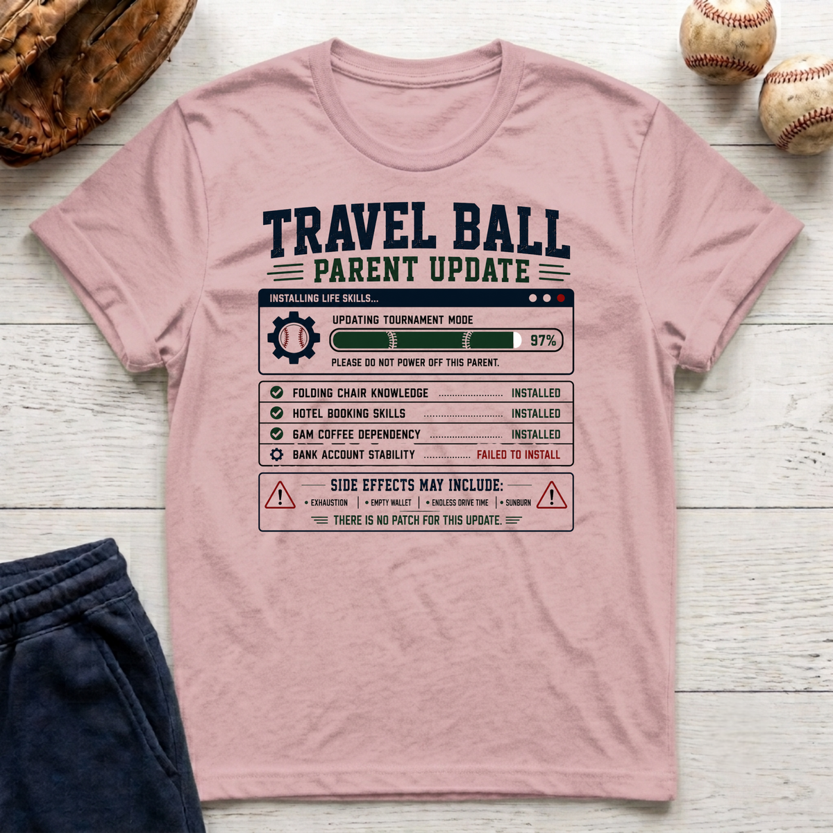 Travel Ball Parent Update T-Shirt