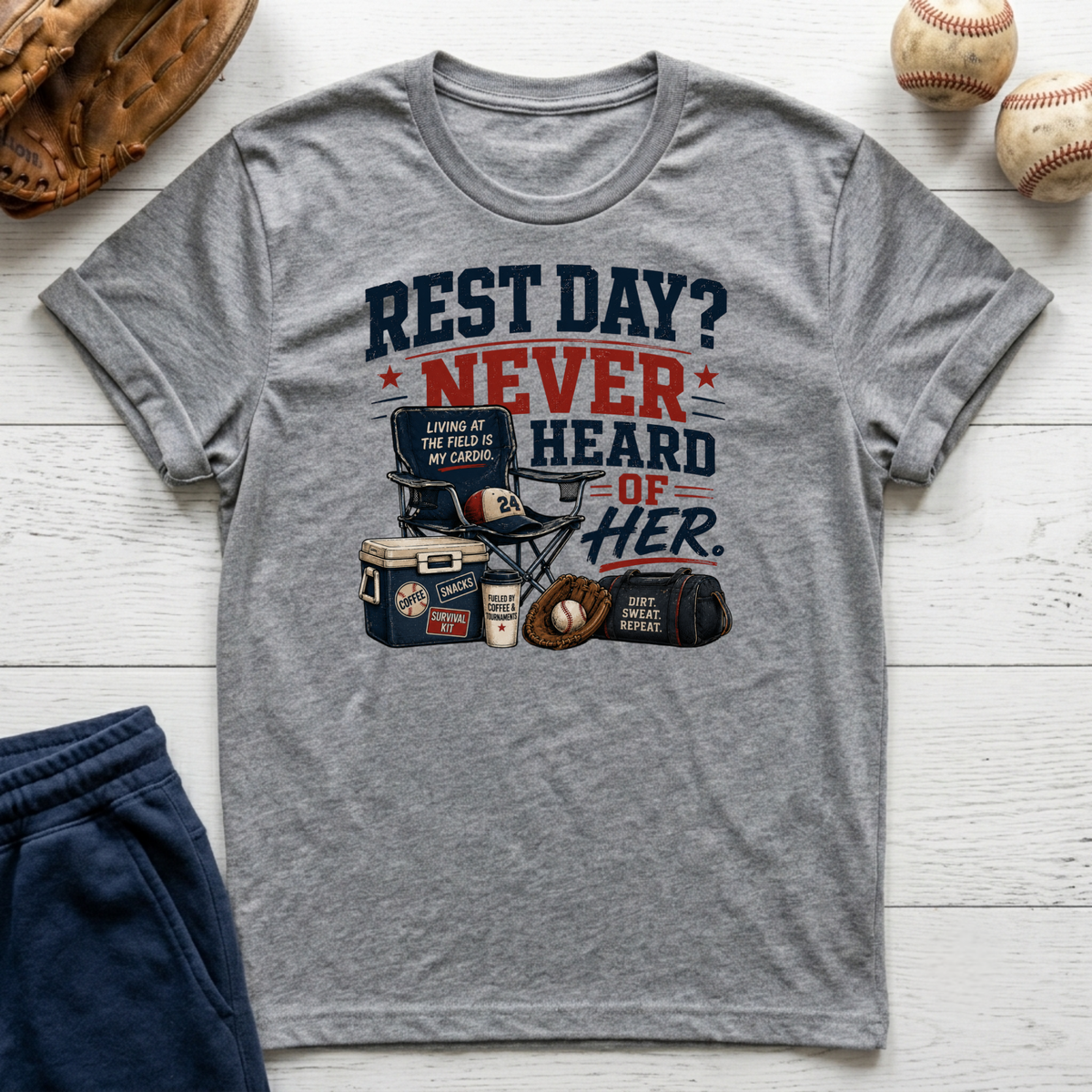 Rest Day Never Heard of Her T-Shirt