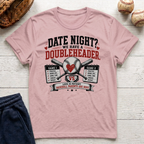 Date Night T-Shirt