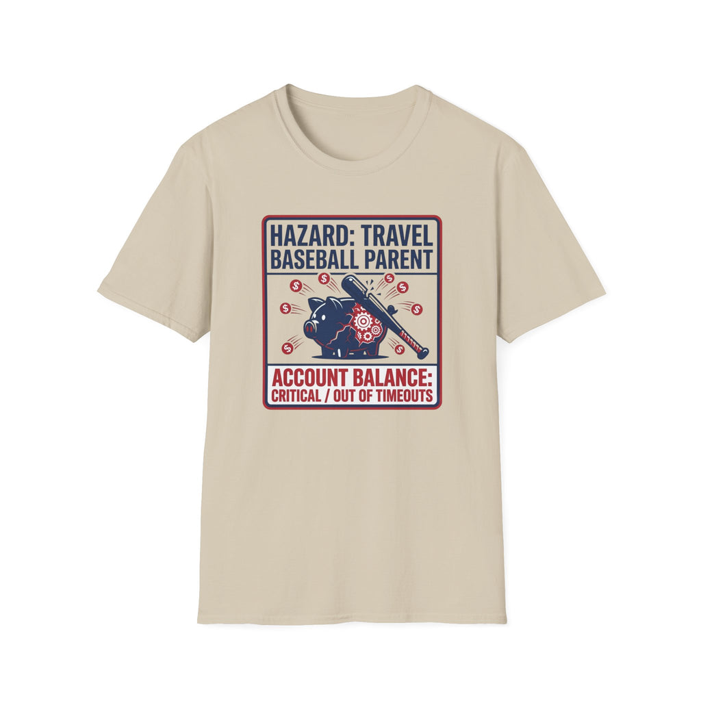 Hazard: Travel Baseball Parent T-Shirt