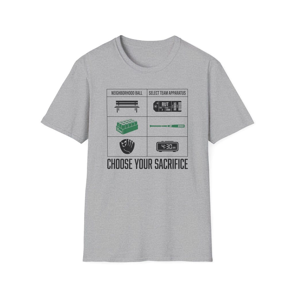 Choose Your Sacrafice T-Shirt