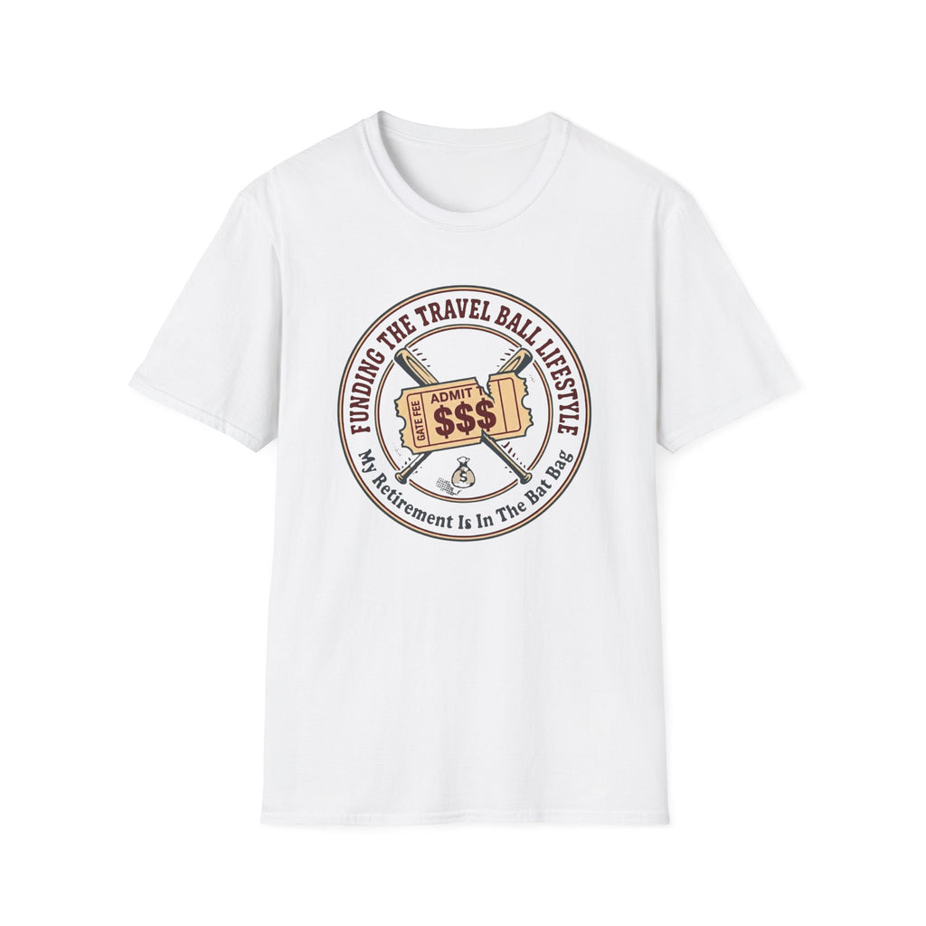 Funding the Travel Baseball Lifestyle T-Shirt