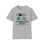 The Parent Coach Protocol T-Shirt