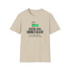 Still Coding as a Hit T-Shirt