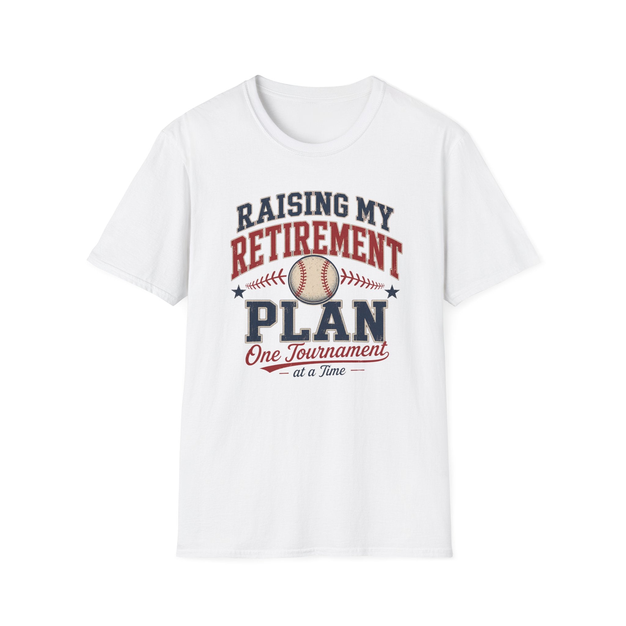 Raising My Retirement Plan T-Shirt