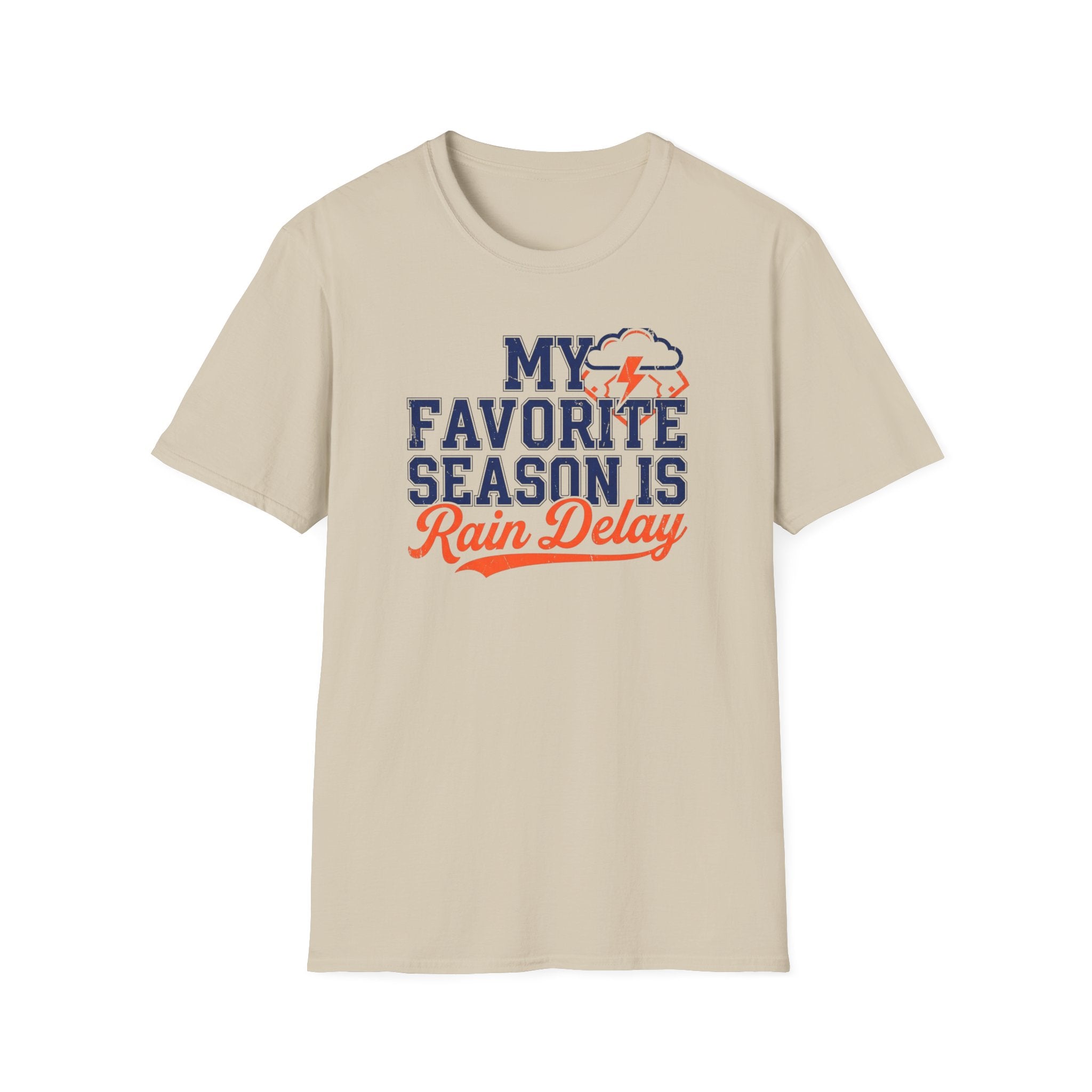 Favorite Season Rain Delay T-Shirt