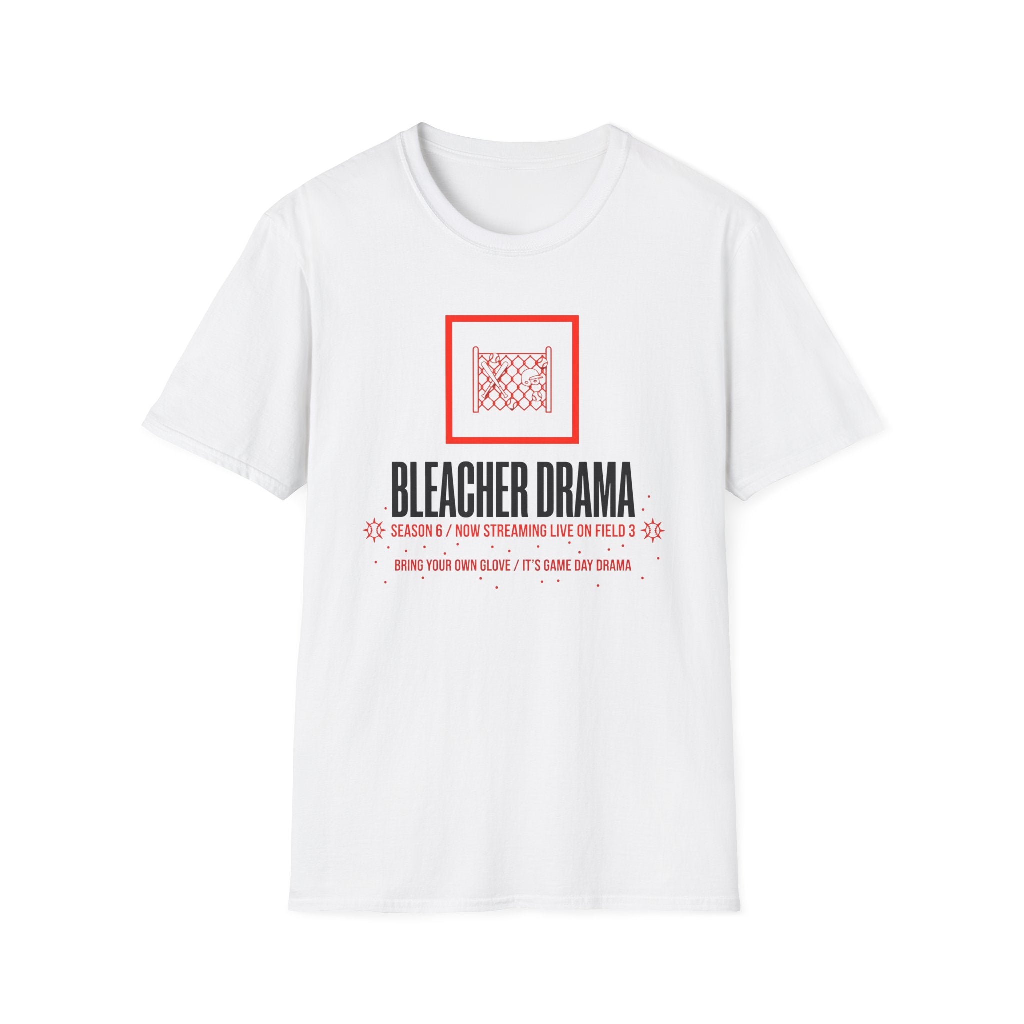 Bleacher Drama T-Shirt