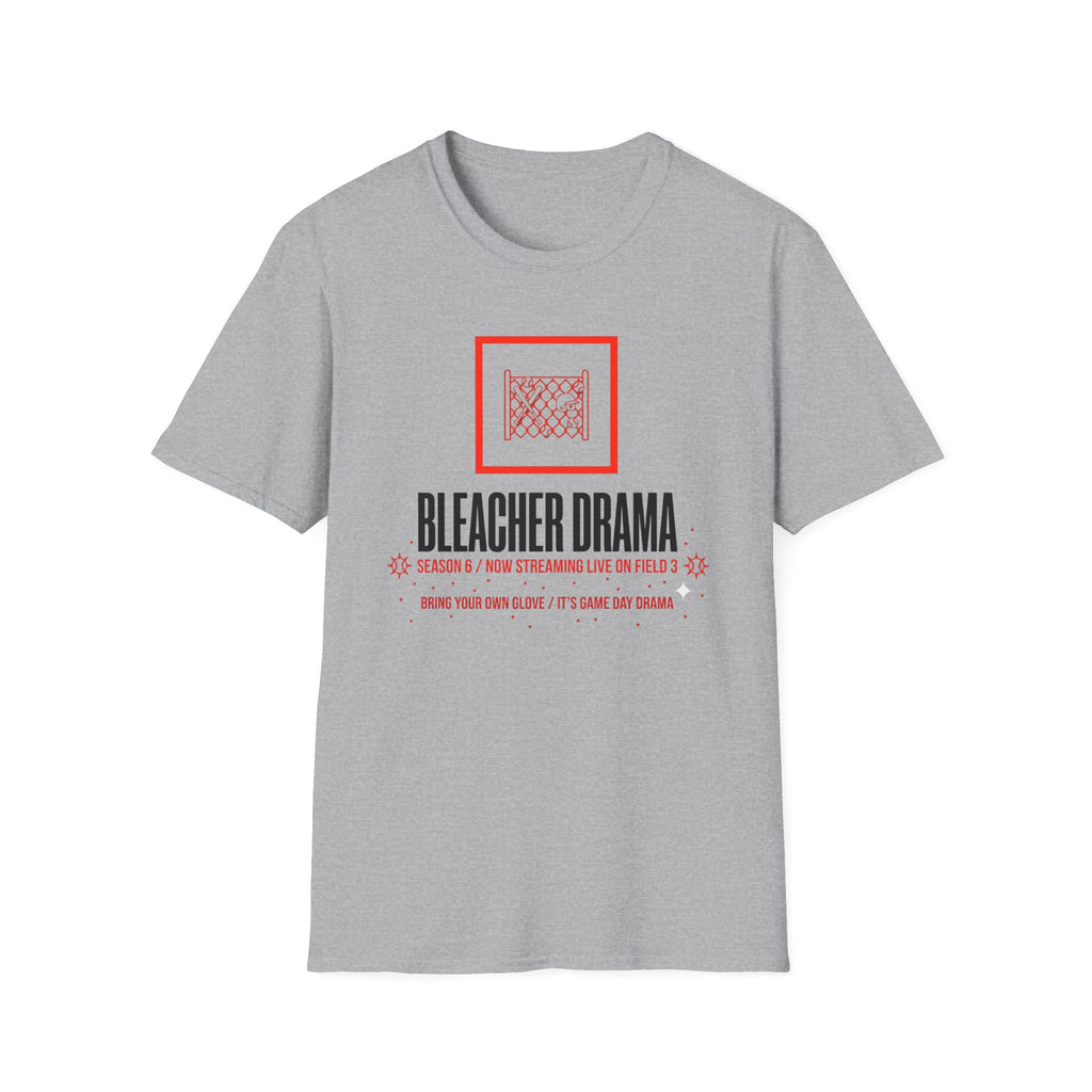 Bleacher Drama T-Shirt