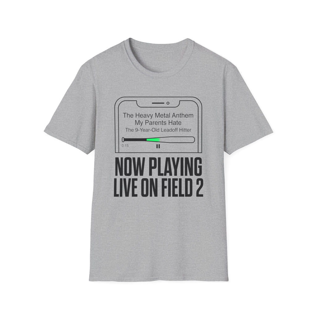 Now Playing Live on Field T-Shirt