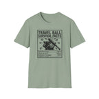 Travel Ball Survival Facts T-Shirt