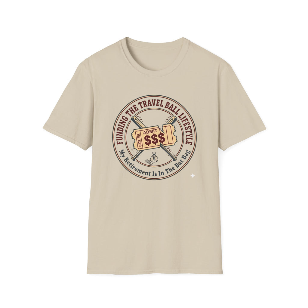 Funding the Travel Baseball Lifestyle T-Shirt