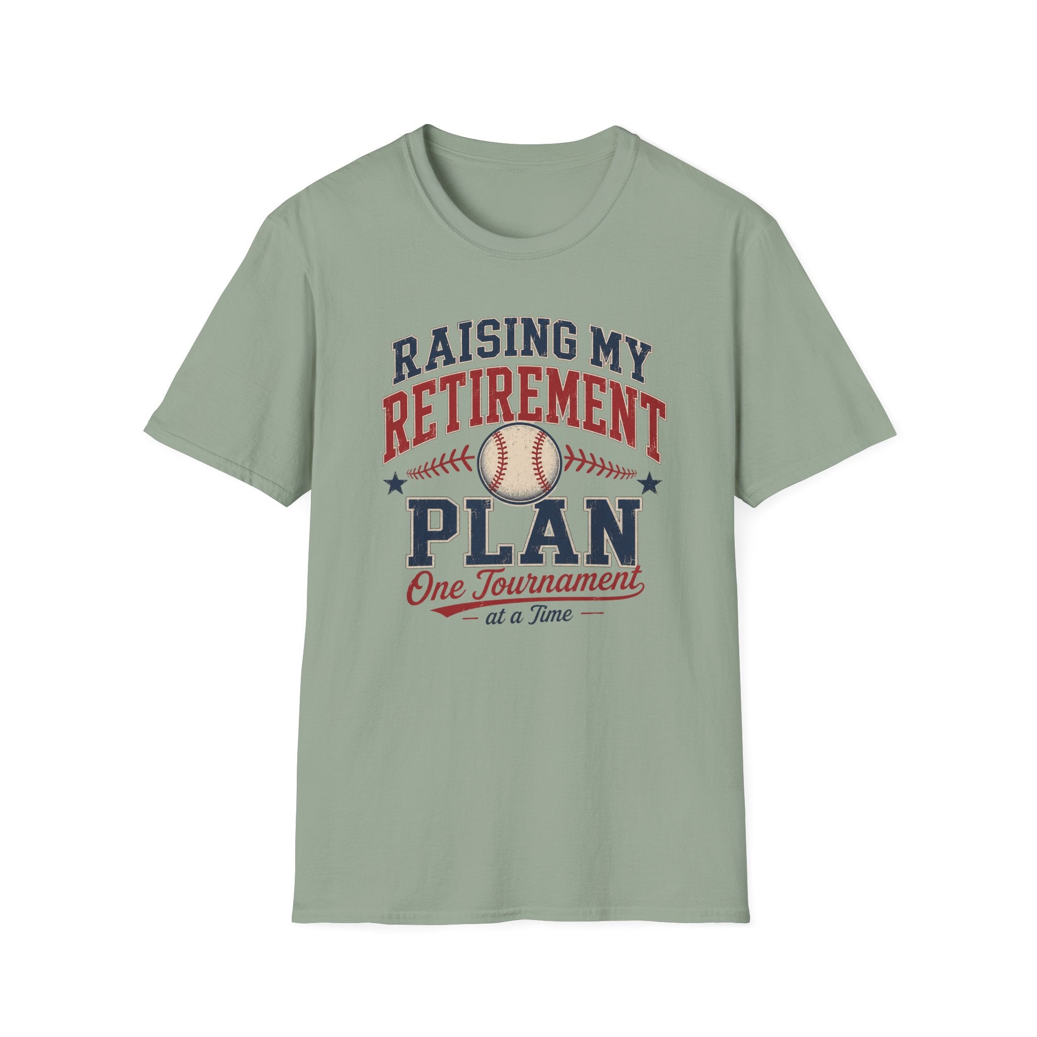 Raising My Retirement Plan T-Shirt