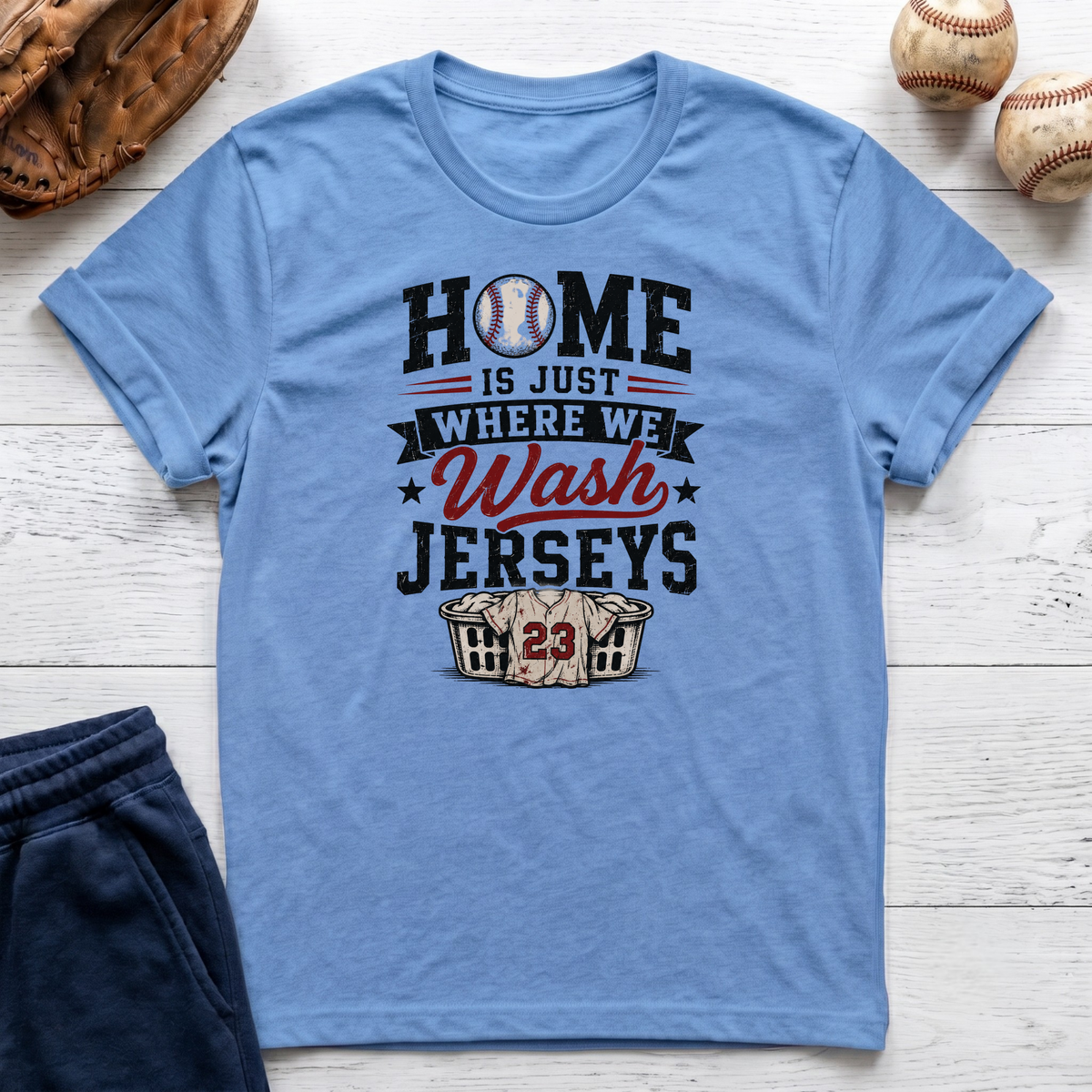 Home is Just Were We Wash Jerseys T-Shirt