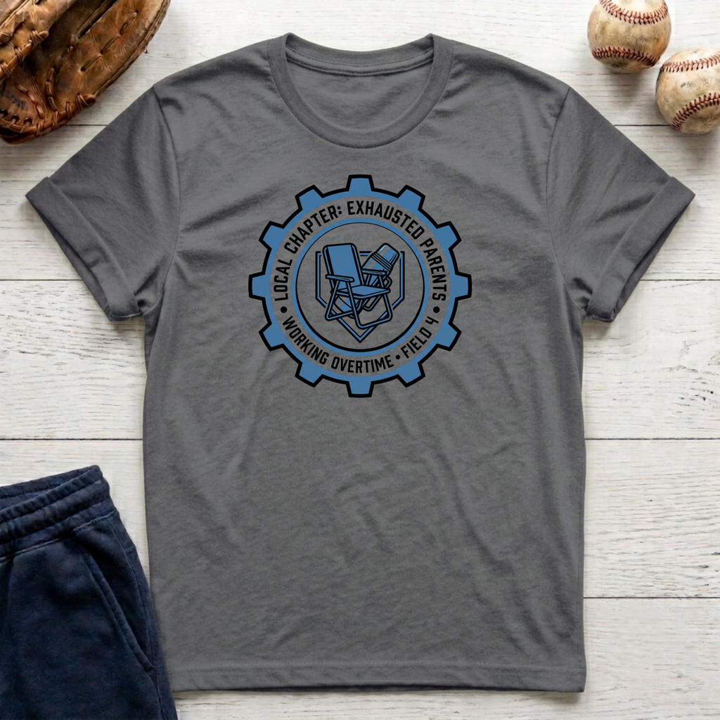 Local Chapter Exhausted Parents T-Shirt